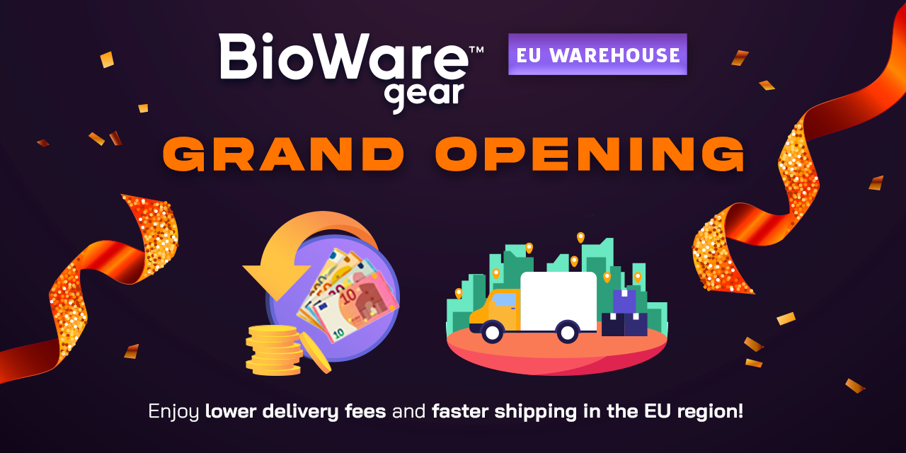 Exciting News: The BioWare Gear Store EU Warehouse is Now Live!